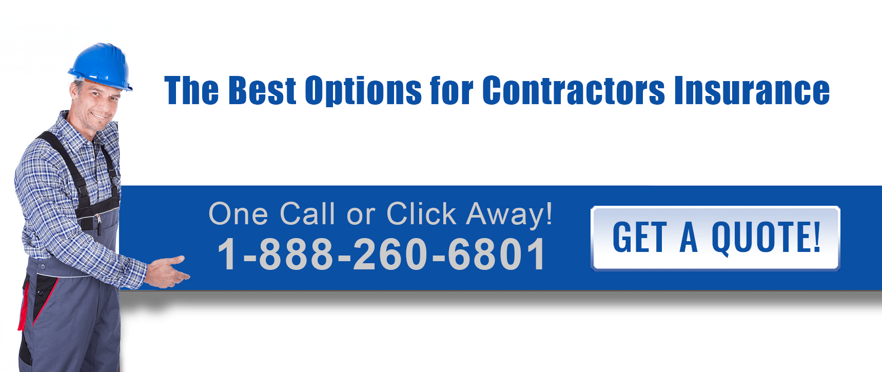 The Best Options For Contractors Insurance
