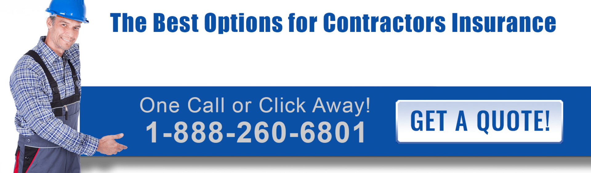 The Best Options For Contractors Insurance